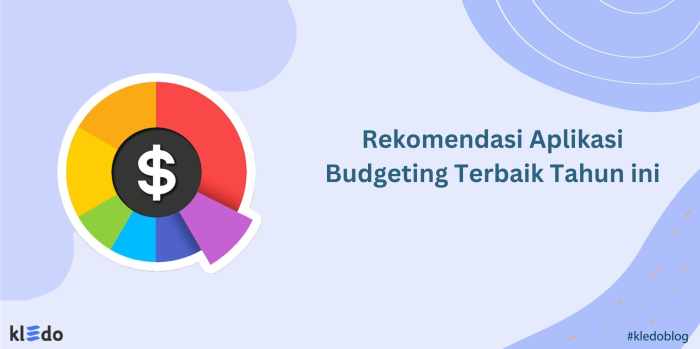 Tips menggunakan aplikasi budgeting untuk keuangan