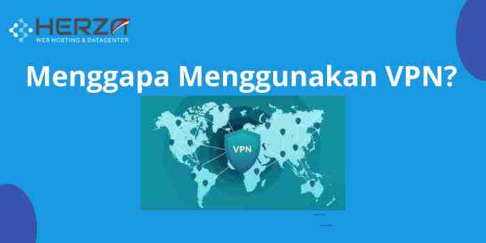 Alasan menggunakan VPN saat browsing internet