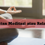 Rekomendasi aplikasi meditasi untuk relaksasi