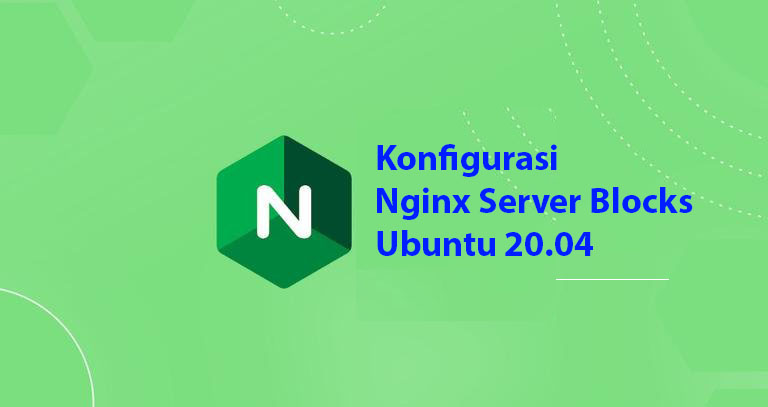 Konfigurasi nginx di ubuntu server untuk website dinamis