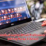 Review laptop asus 3 jutaan untuk editing video